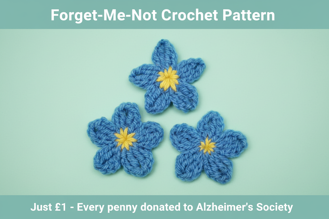 Forget-Me-Not Crochet Pattern - Alzheimer's Society Charity Download